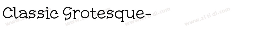 Classic Grotesque字体转换